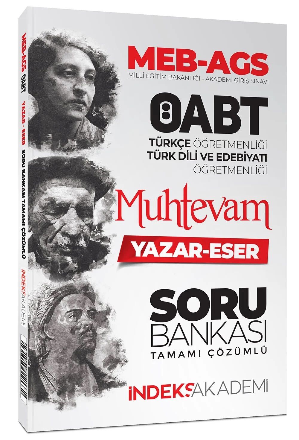 İndeks Akademi ÖABT MEB-AGS Türkçe-Türk Dili Edebiyatı Muhtevam Yazar Eser Soru Bankası Çözümlü İndeks Akademi Yayıncılık - İADESİZ