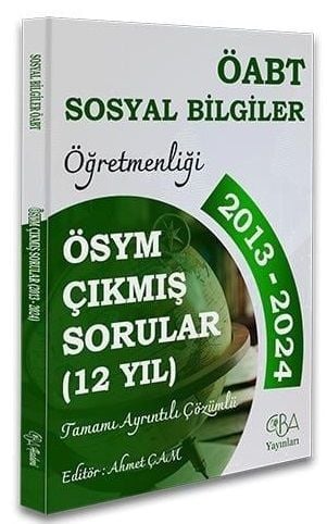 CBA Yayınları ÖABT MEB-AGS Sosyal Bilgiler Öğretmenliği Çıkmış Sorular Son 12 Yıl Çözümlü CBA Yayınları - İADESİZ