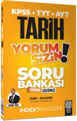 İndeks Akademi KPSS TYT AYT Tarih Yorum Sizin Soru Bankası Çözümlü - Aydın Yüce İndeks Akademi Yayıncılık