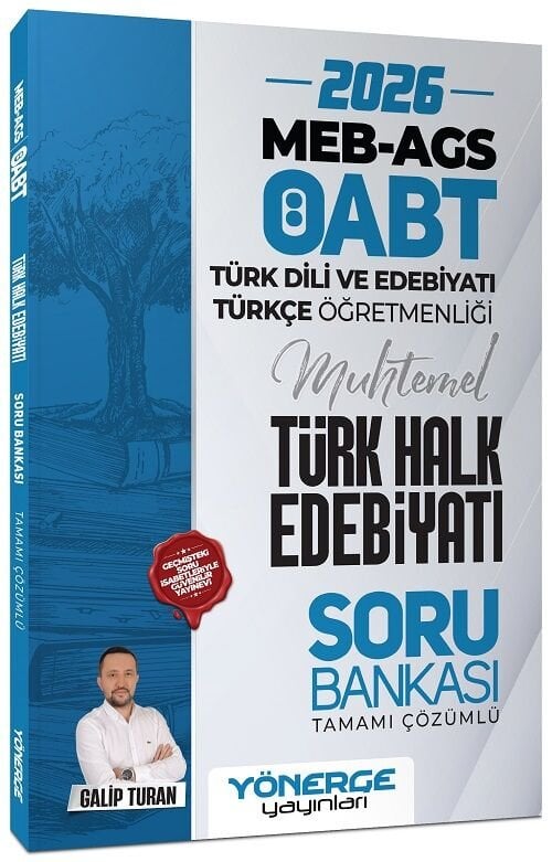Yönerge 2026 ÖABT MEB-AGS Türk Dili Edebiyatı ve Türkçe Muhtemel Türk Halk Edebiyatı Soru Bankası Çözümlü - Galip Turan Yönerge Yayınları - İADESİZ