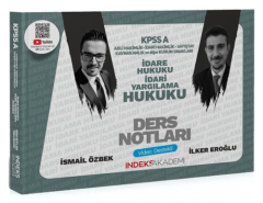 İndeks Akademi KPSS A Grubu İdare ve İdari Yargılama Hukuku Video Ders Notları - İlker Eroğlu, İsmail Özbek İndeks Akademi Yayıncılık