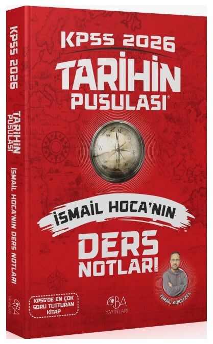 CBA Yayınları 2026 KPSS Tarihin Pusulası Ders Notları - İsmail Adıgüzel CBA Yayınları