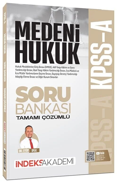 İndeks Akademi KPSS A Grubu Medeni Hukuk Soru Bankası Çözümlü - Eyüp İpek İndeks Akademi Yayıncılık