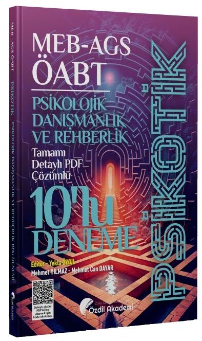 Özdil Akademi ÖABT MEB-AGS Psikolojik Danışmanlık ve Rehberlik Psikotik 10 Deneme Çözümlü - Mehmet Yılmaz, Mehmet Can Dayar Özdil Akademi - İADESİZ