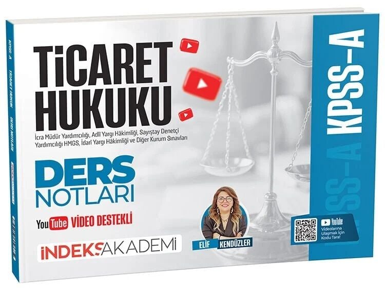 İndeks Akademi KPSS A Grubu Ticaret Hukuku Video Ders Notları - Elif Kendüzler İndeks Akademi Yayıncılık