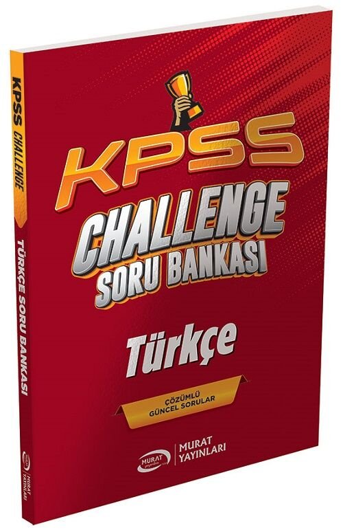 Murat KPSS Türkçe CHALLENGE Soru Bankası Çözümlü Murat Yayınları