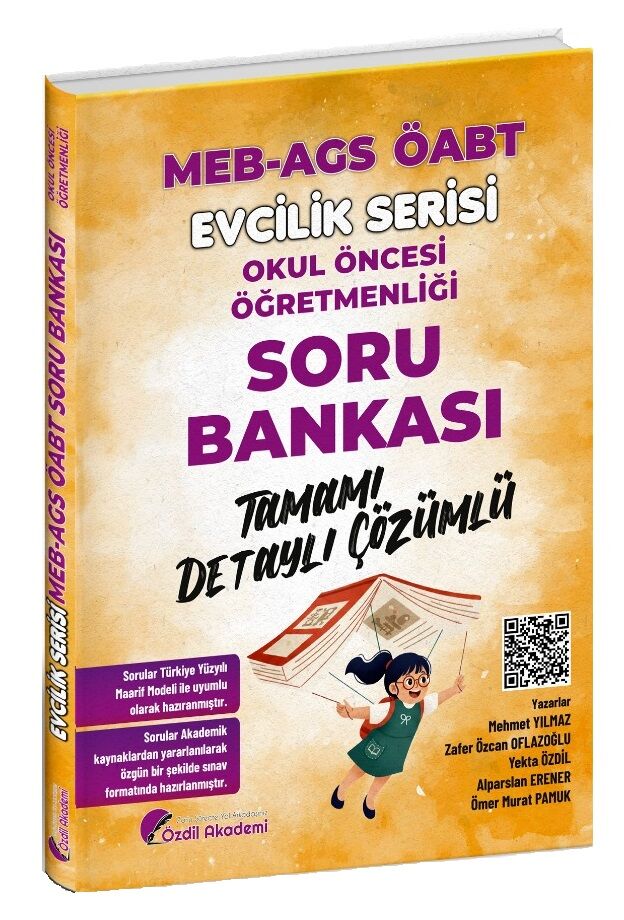 Özdil Akademi ÖABT MEB-AGS Okul Öncesi Öğretmenliği Soru Bankası Çözümlü Evcilik Serisi Özdil Akademi - İADESİZ
