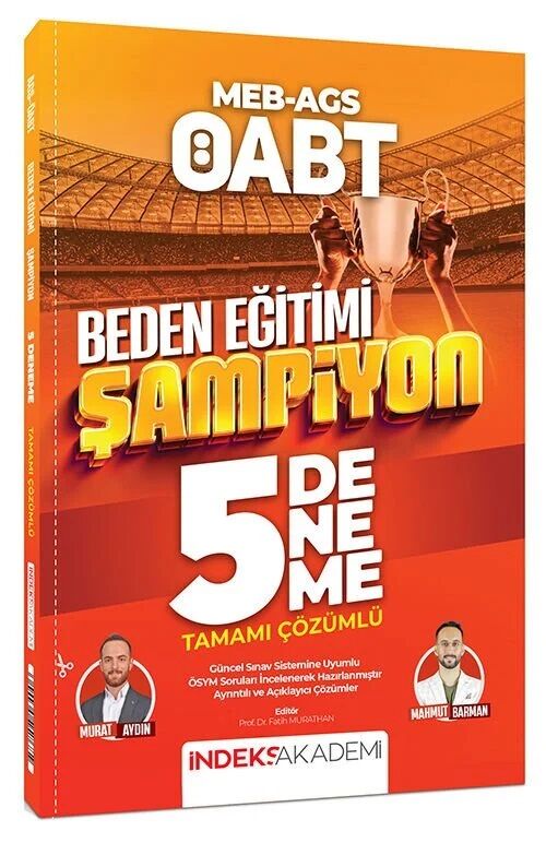 İndeks Akademi ÖABT MEB-AGS Beden Eğitimi Şampiyon 5 Deneme Çözümlü - Murat Aydın İndeks Akademi Yayıncılık - İADESİZ