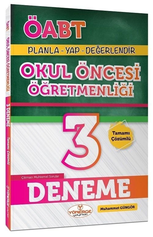Yönerge ÖABT Okul Öncesi Öğretmenliği 3 Deneme Çözümlü - Muhammet Güngör Yönerge Yayınları - İADESİZ