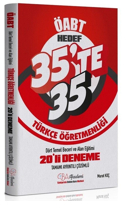 CBA Yayınları ÖABT Türkçe Dört Temel Beceri ve Alan Eğitimi 35 te 35 20 Deneme Çözümlü - Murat Koç CBA Yayınları - İADESİZ