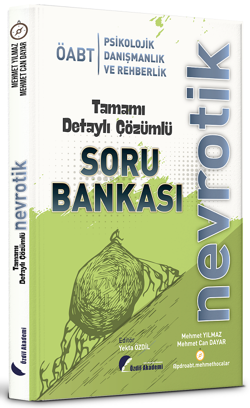 Özdil Akademi ÖABT Psikolojik Danışmanlık ve Rehberlik Nevrotik Soru Bankası Çözümlü Özdil Akademi Yayınları - İADESİZ