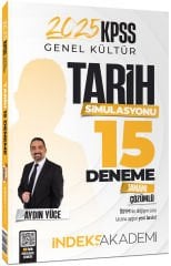 İndeks Akademi 2025 KPSS Tarih Simülasyonu 15 Deneme Çözümlü - Aydın Yüce İndeks Akademi Yayıncılık